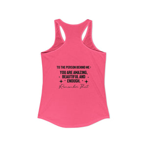 You Matter | To The Person Behind Me tank top - Zenfull Heart self love and healing affirmation apparel