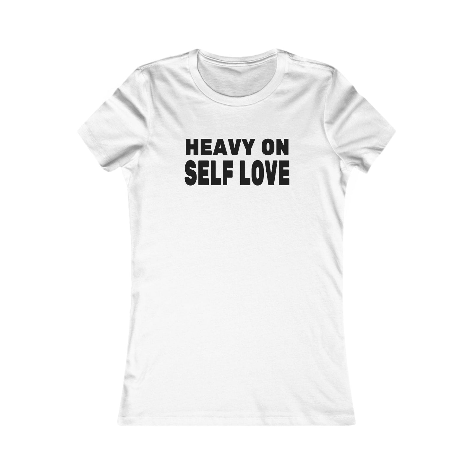 Heavy On Self Love women's t-shirt - Zenfull Heart self love and healing affirmation apparel
