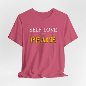 Self-Love = Peace | Deluxe Tee