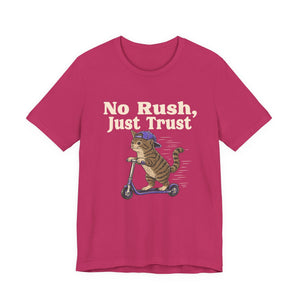 No Rush, Just Trust | Cat t-shirt - Zenfull Heart self love and healing affirmation apparel