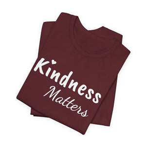 Kindness Matters | Deluxe Tee
