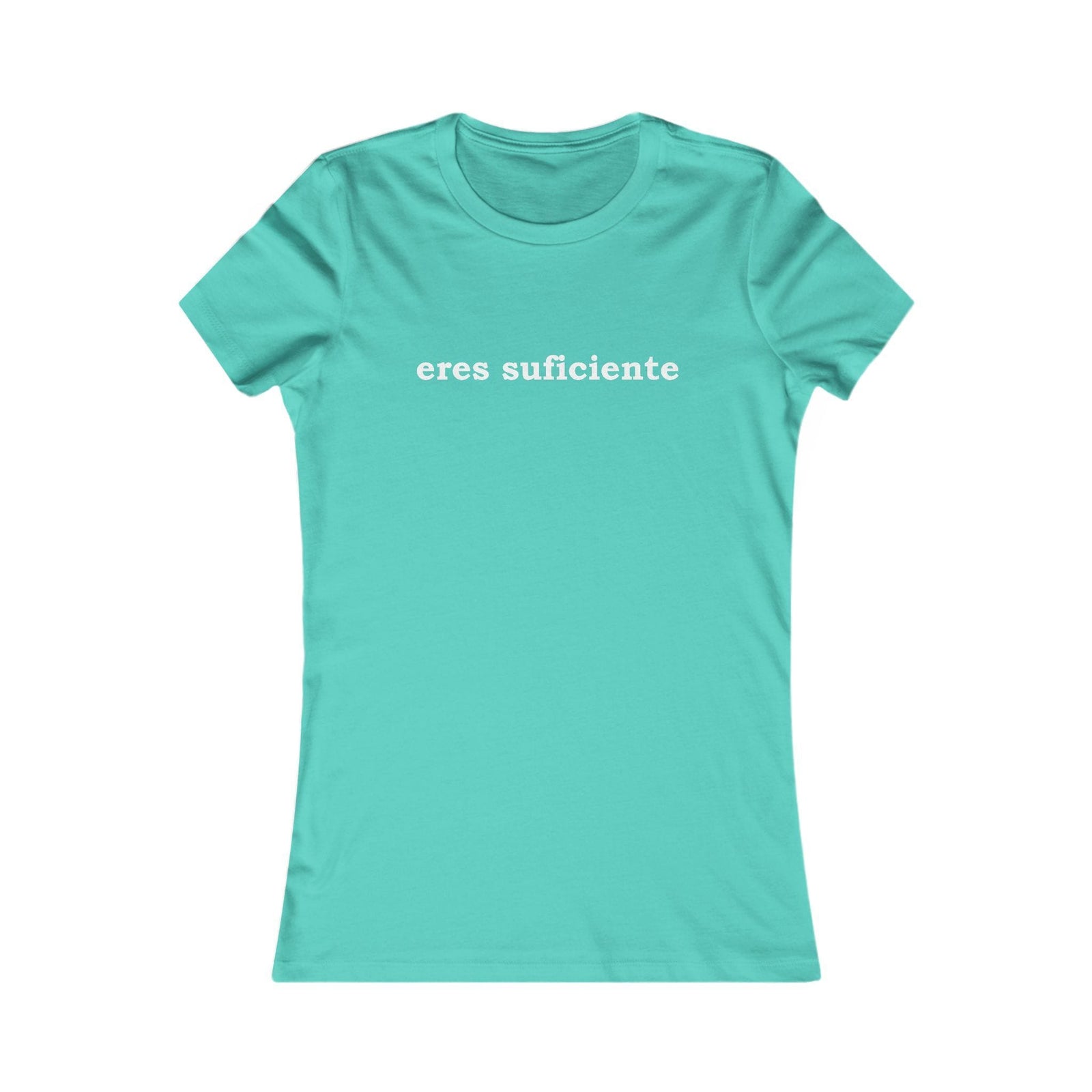 Eres Suficiente | Querida Persona Detrás De Mí | Women's Tee