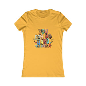 You Can Do Hard Things | Women's Tee