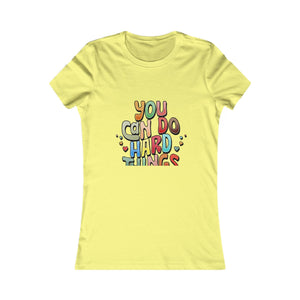 You Can Do Hard Things | Women's Tee