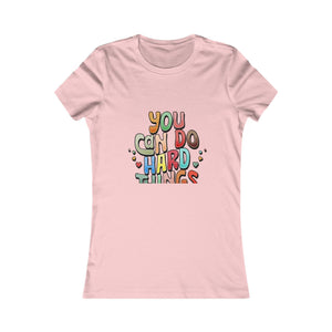 You Can Do Hard Things | Women's Tee