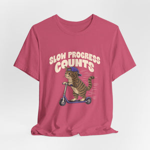 Slow Progress Counts | Cat t-shirt - Zenfull Heart self love and healing affirmation apparel