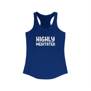 Highly Meditated tank top - Zenfull Heart self love and healing affirmation apparel