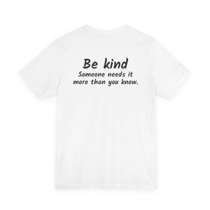 Kindness Matters | Front and Back | Deluxe Tee
