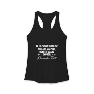 You Matter | To The Person Behind Me tank top - Zenfull Heart self love and healing affirmation apparel