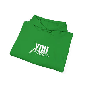 You Matter | To The Person Behind Me | Hoodie