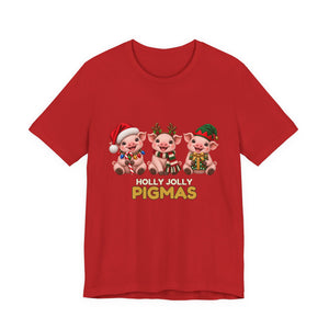 Holly Jolly Pigmas | Deluxe Tee