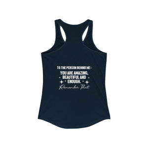 You Matter | To The Person Behind Me tank top - Zenfull Heart self love and healing affirmation apparel