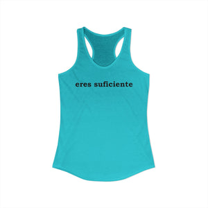 Eres Suficiente | Querida Persona Detrás De Mí | Racerback Tank