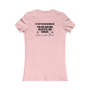 You Matter | To The Person Behind Me women's t-shirt - Zenfull Heart self love and healing affirmation apparel