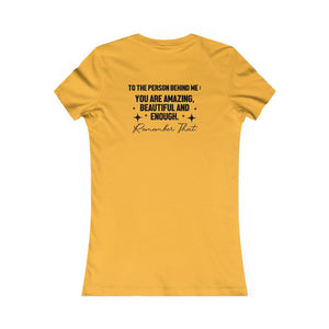 You Matter | To The Person Behind Me women's t-shirt - Zenfull Heart self love and healing affirmation apparel