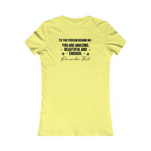 You Matter | To The Person Behind Me women's t-shirt - Zenfull Heart self love and healing affirmation apparel