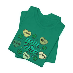 You Are | Deluxe Tee