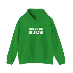 Heavy On Self Love hoodie - Zenfull Heart self love and healing affirmation apparel