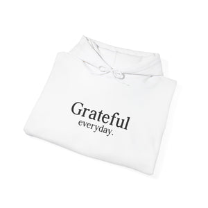 Grateful Everyday hoodie - Zenfull Heart self love and healing affirmation apparel