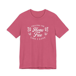 Home Free | Deluxe Tee