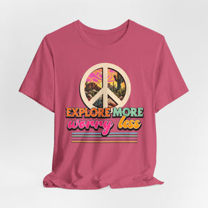 Explore More Worry Less t-shirt - Zenfull Heart self love and healing affirmation apparel