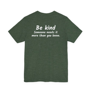Kindness Matters | Front and Back | Deluxe Tee