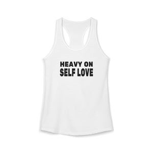 Heavy On Self Love tank top - Zenfull Heart self love and healing affirmation apparel