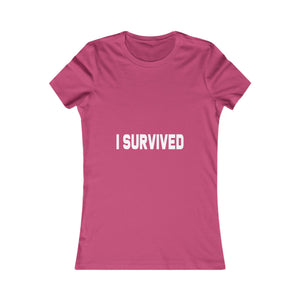 I Survived | Women's Tee