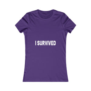 I Survived | Women's Tee