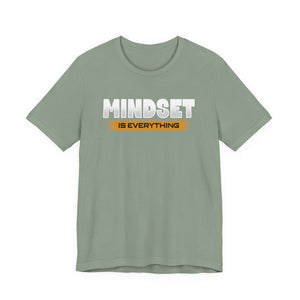Mindset Is Everything t-shirt - Zenfull Heart self love and healing affirmation apparel