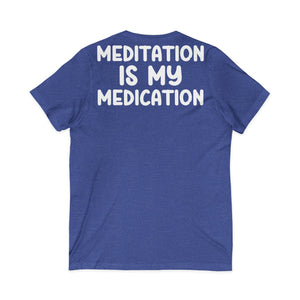Copy of Highly Meditated | Deluxe Tee | V-Neck