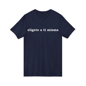 Elígete A Ti Misma | V-Neck