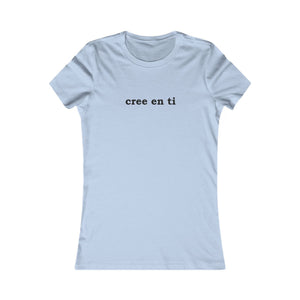 Cree En Ti | Women's Tee