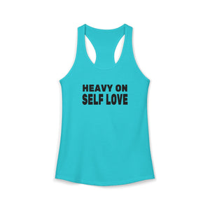 Heavy On Self Love tank top - Zenfull Heart self love and healing affirmation apparel