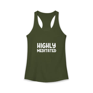Highly Meditated | Racerback Tank