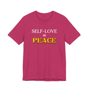 Self-Love = Peace t-shirt - Zenfull Heart self love and healing affirmation apparel