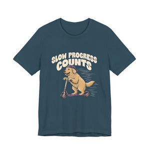 Slow Progress Counts | Dog t-shirt - Zenfull Heart self love and healing affirmation apparel