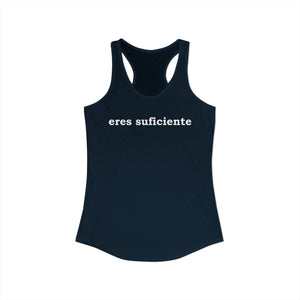 Eres Suficiente | Querida Persona Detrás De Mí | Racerback Tank