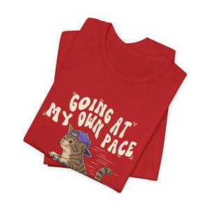 Going At My Own Pace | Cat | Deluxe Tee