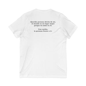 Eres Suficiente | Querida Persona Detrás De Mí | V-Neck