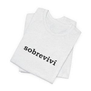 Sobreviví | Deluxe Tee
