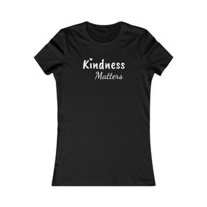 Kindness Matters | Women's Tee