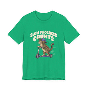 Slow Progress Counts | Cat | Deluxe Tee