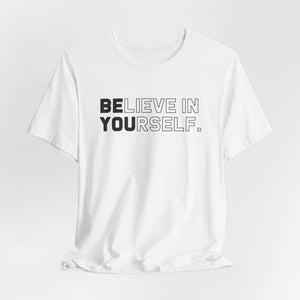 Believe In Yourself t-shirt - Zenfull Heart self love and healing affirmation apparel
