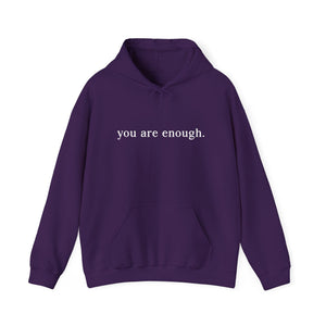 Dear Person Behind Me | You Are Enough Hoodie
