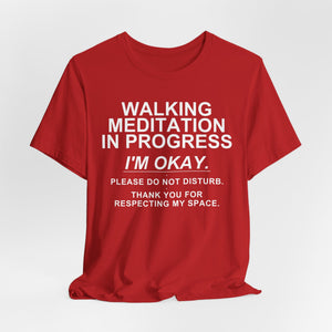 Walking Meditation | Deluxe Tee