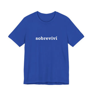 Sobreviví | Deluxe Tee
