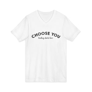 Choose You | V-Neck