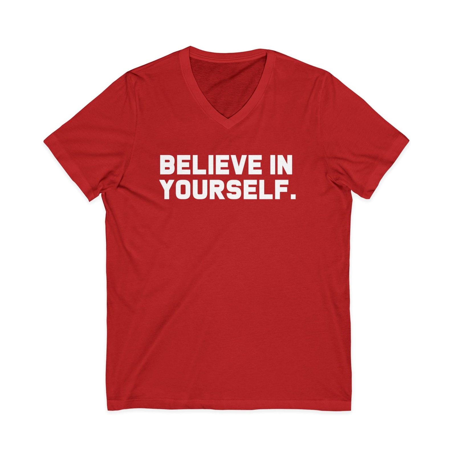 Believe In Yourself | V-Neck