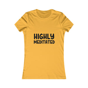 Highly Meditated | Women's Tee